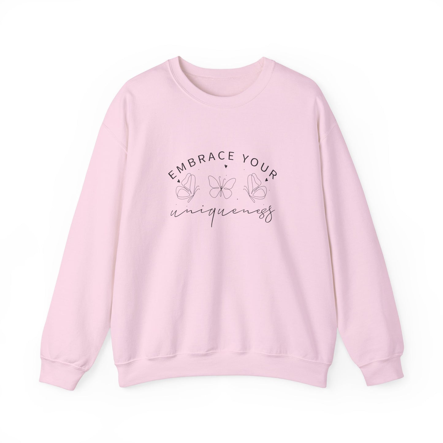 Embrace Your Uniqueness Sweatshirt