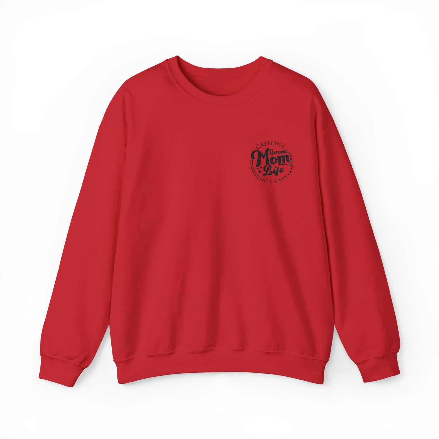 Caffeine & Mom Life Embroidered - Sweatshirt