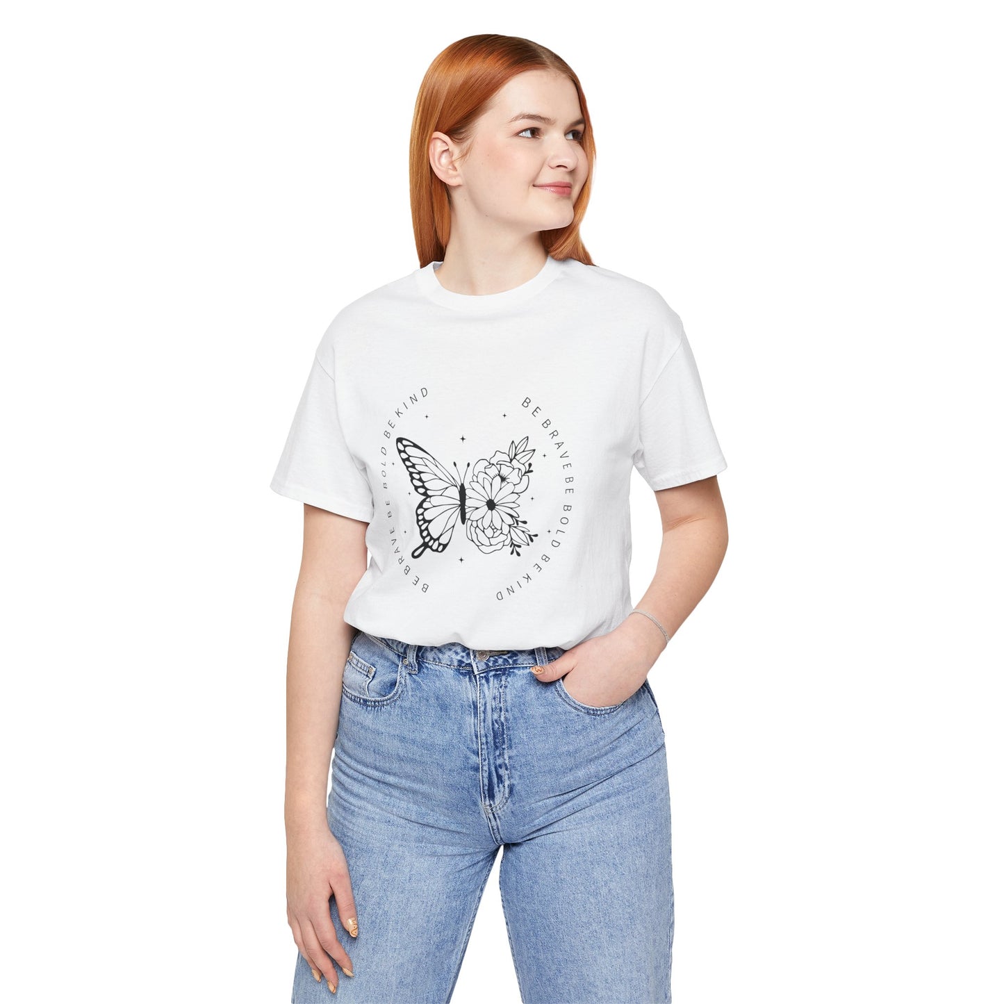 Butterfly Be Brave, Be Bold Tee