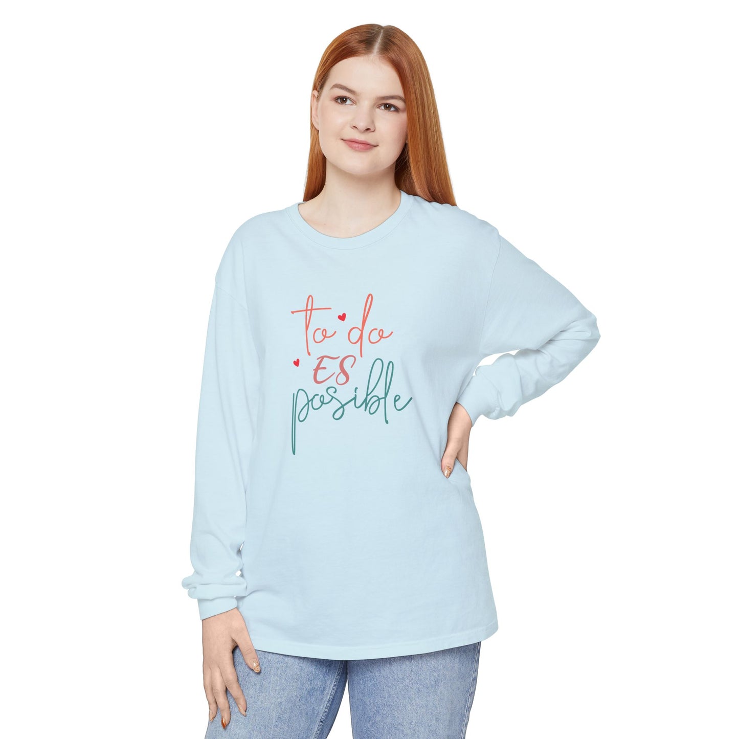 Todo Es Possible - Long Sleeve T-Shirt