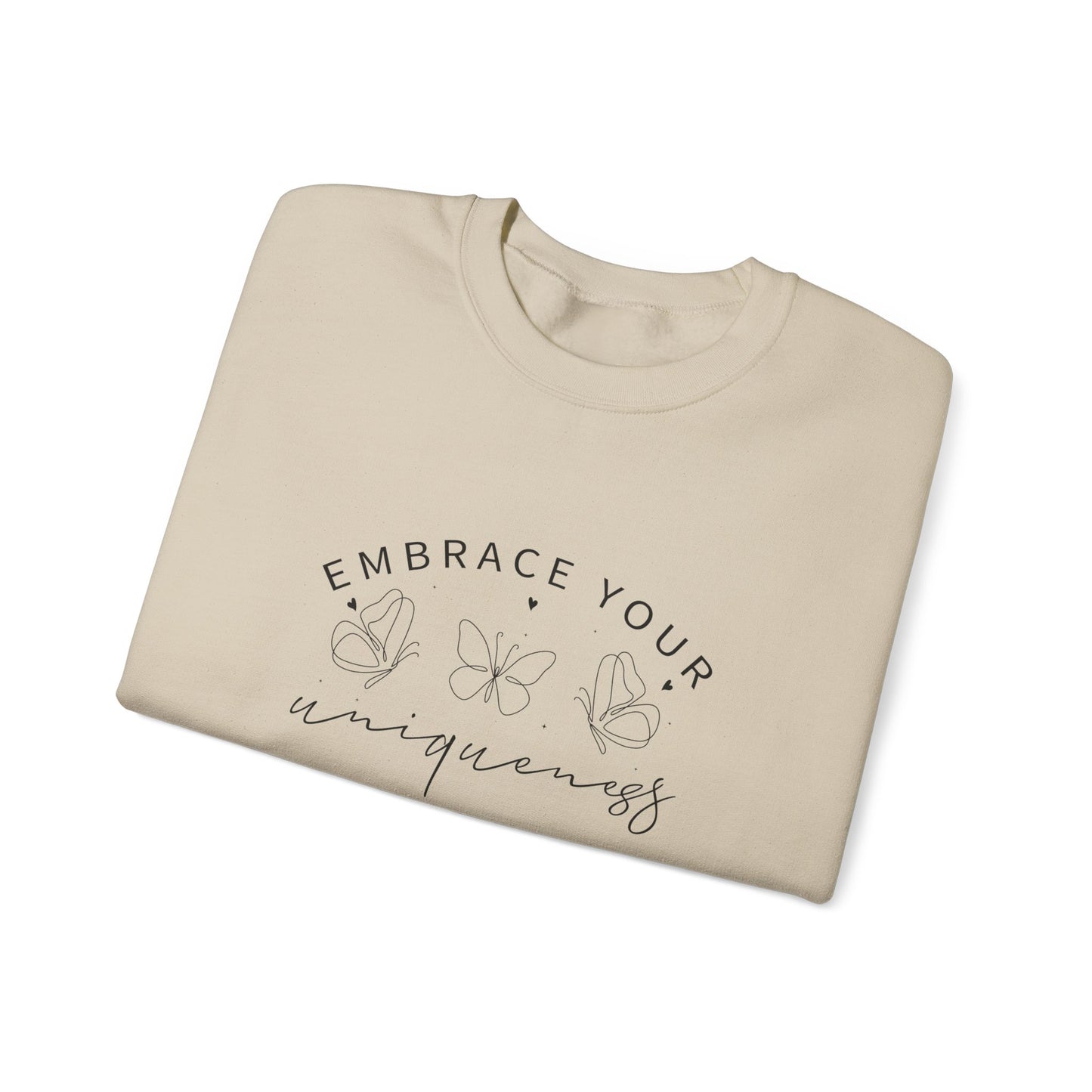 Embrace Your Uniqueness Sweatshirt