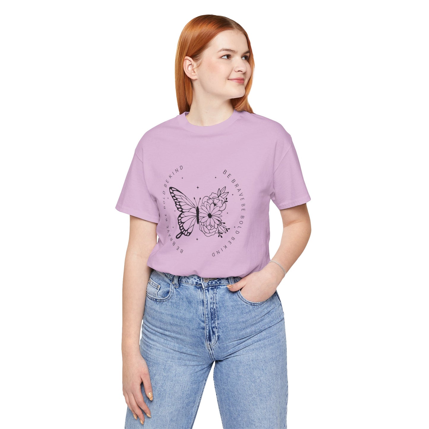 Butterfly Be Brave, Be Bold Tee