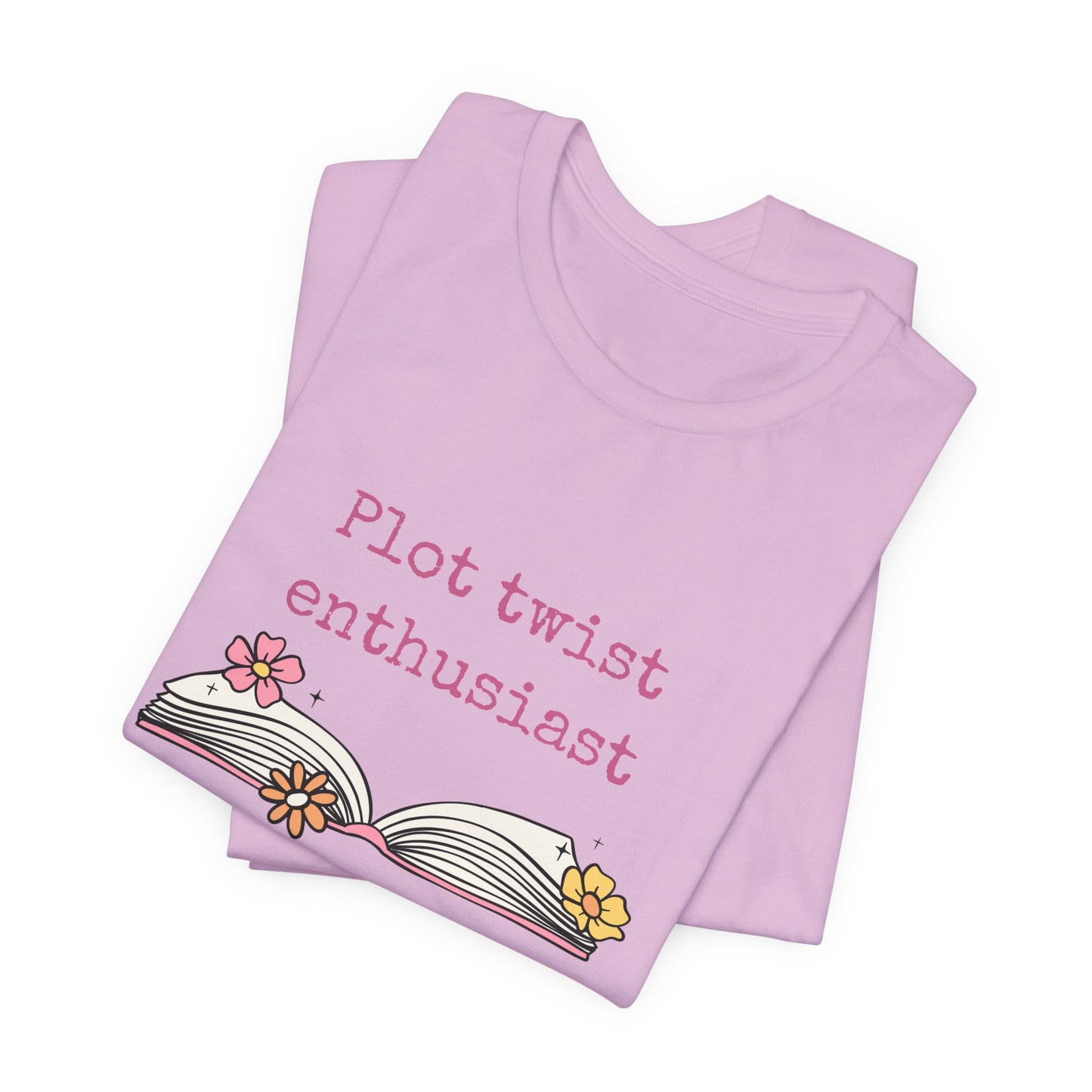 Plot Twist Enthusiast Tee