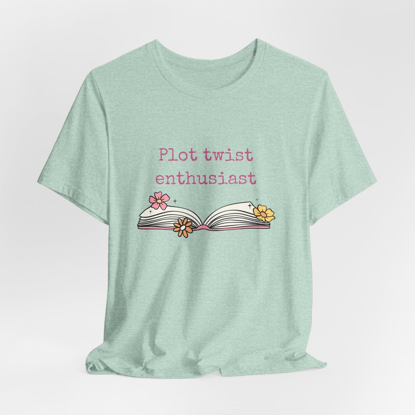 Plot Twist Enthusiast Tee