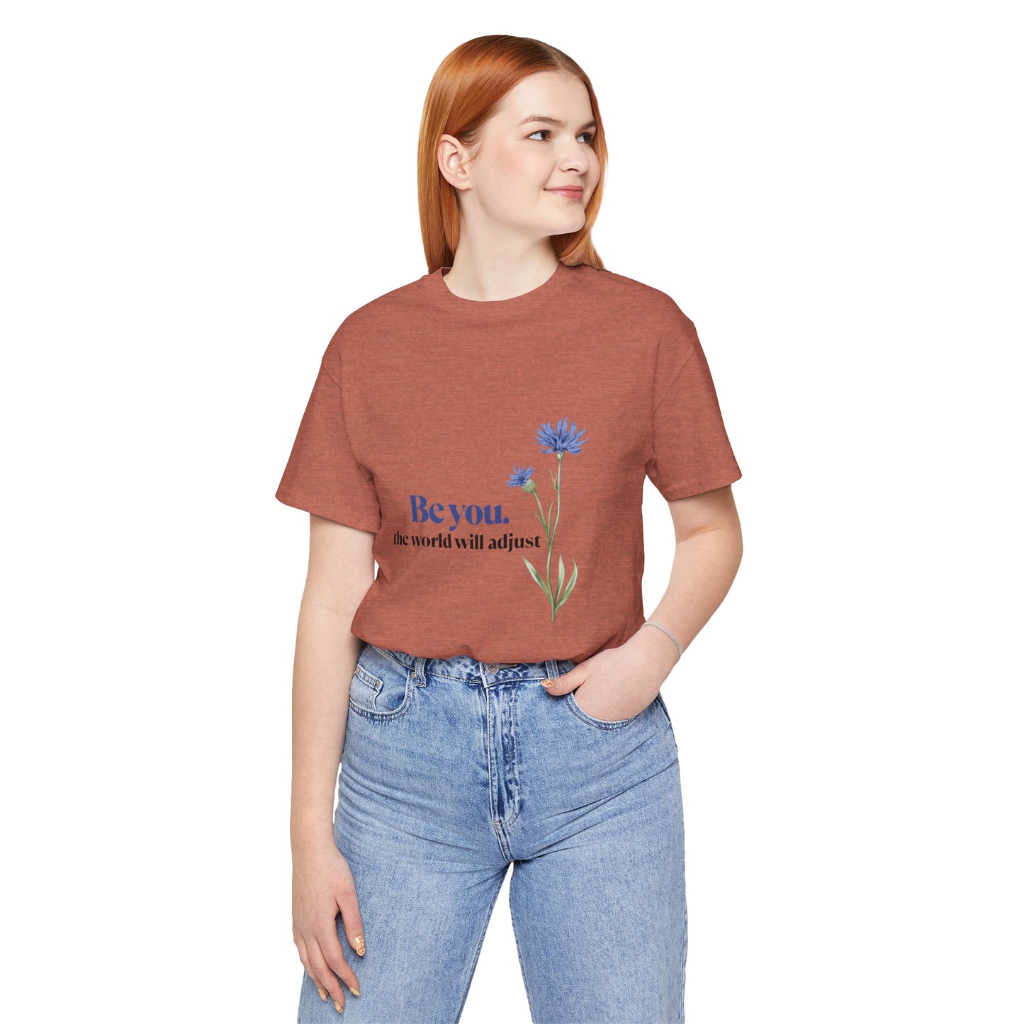 Flower Tee - 'Be You' Short Sleeve Shirt