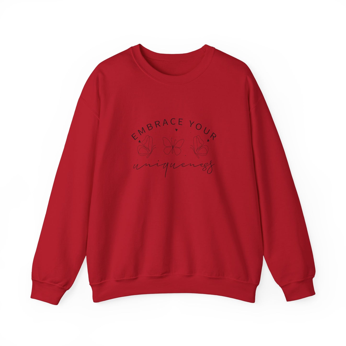 Embrace Your Uniqueness Sweatshirt