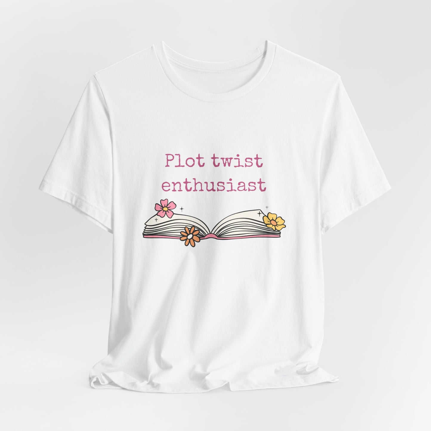 Plot Twist Enthusiast Tee
