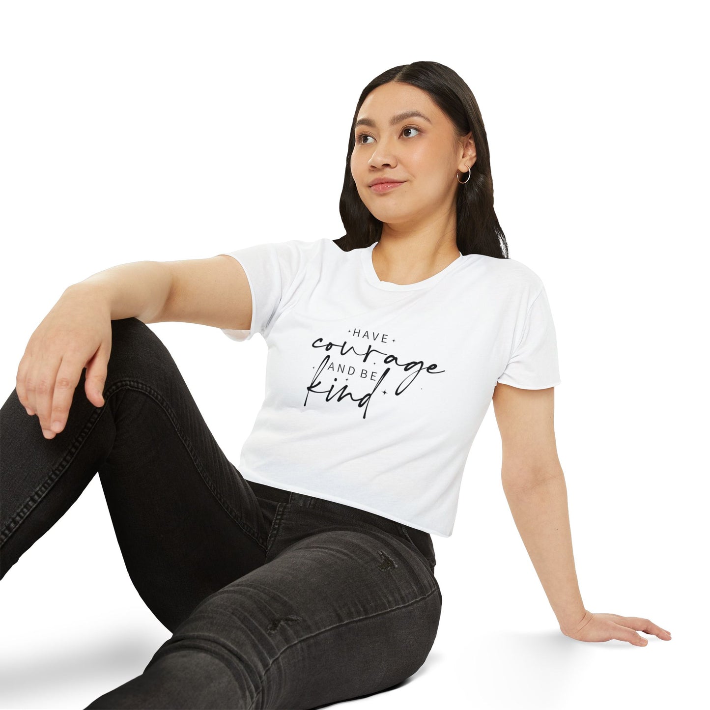 Have Courage and Be Kind Crop Top