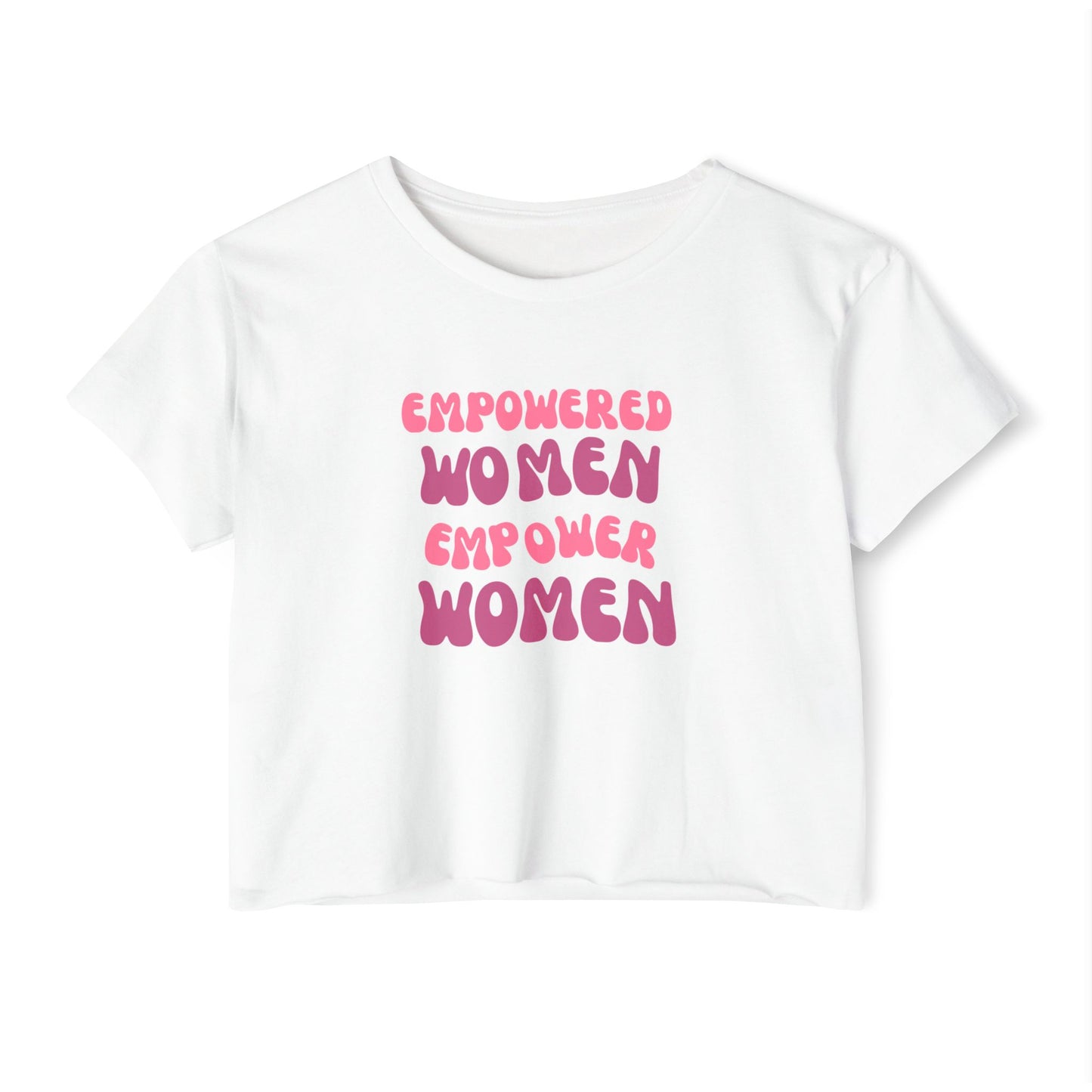 Empowered Women Crop Top