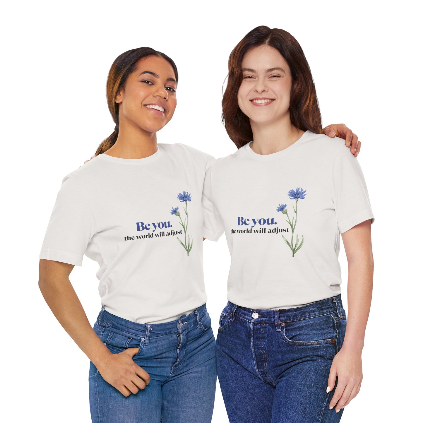 Flower Tee - 'Be You' Short Sleeve Shirt