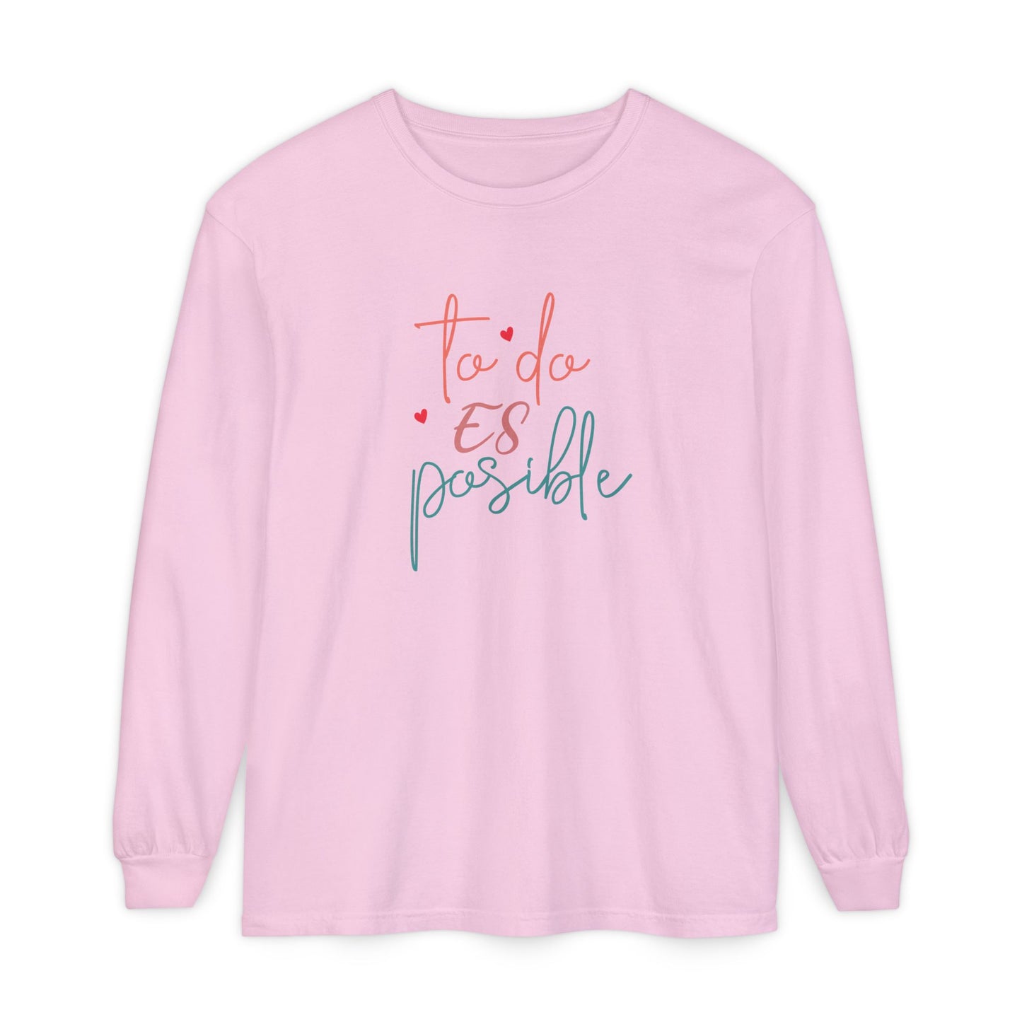 Todo Es Possible - Long Sleeve T-Shirt