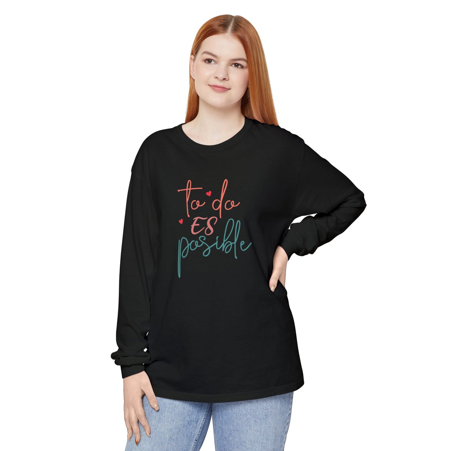 Todo Es Possible - Long Sleeve T-Shirt