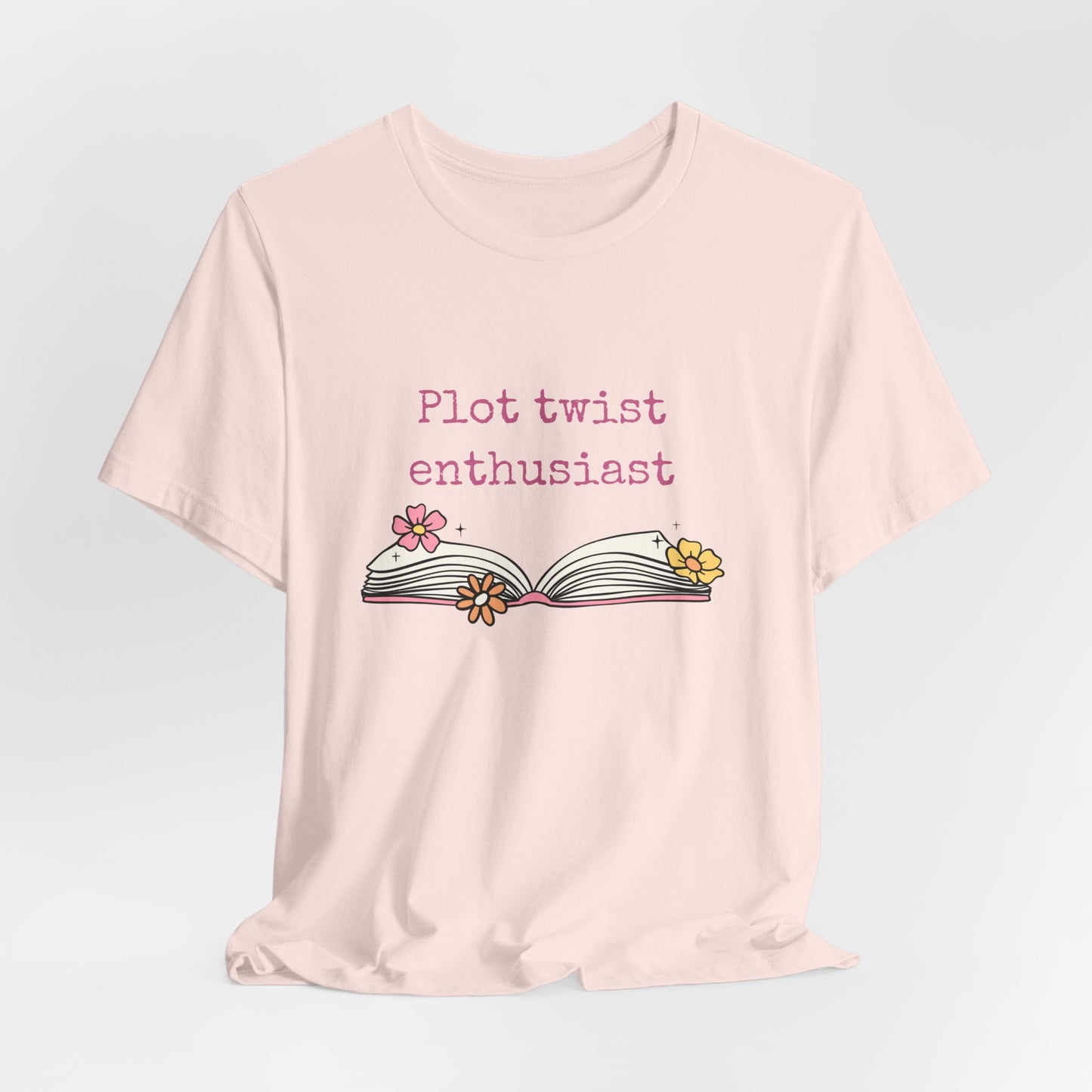 Plot Twist Enthusiast Tee