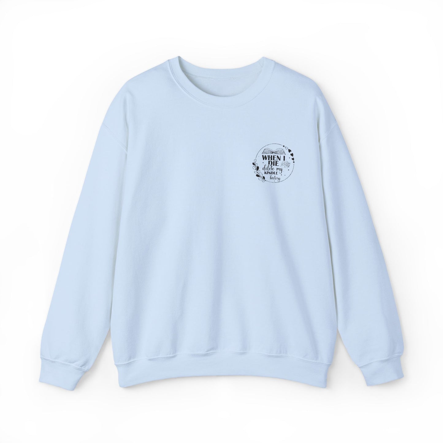 Kindle History Embroidered - Sweatshirt