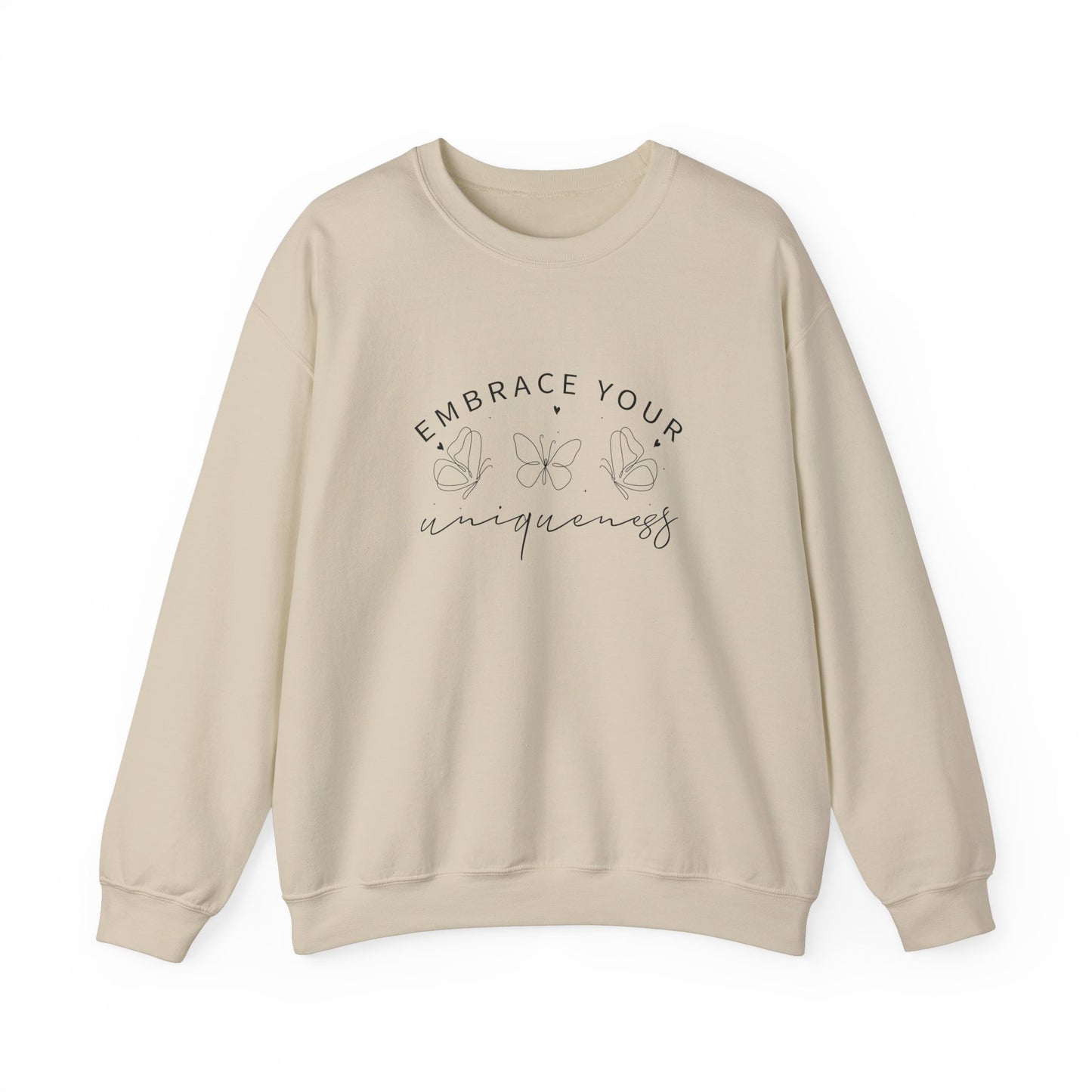 Embrace Your Uniqueness Sweatshirt