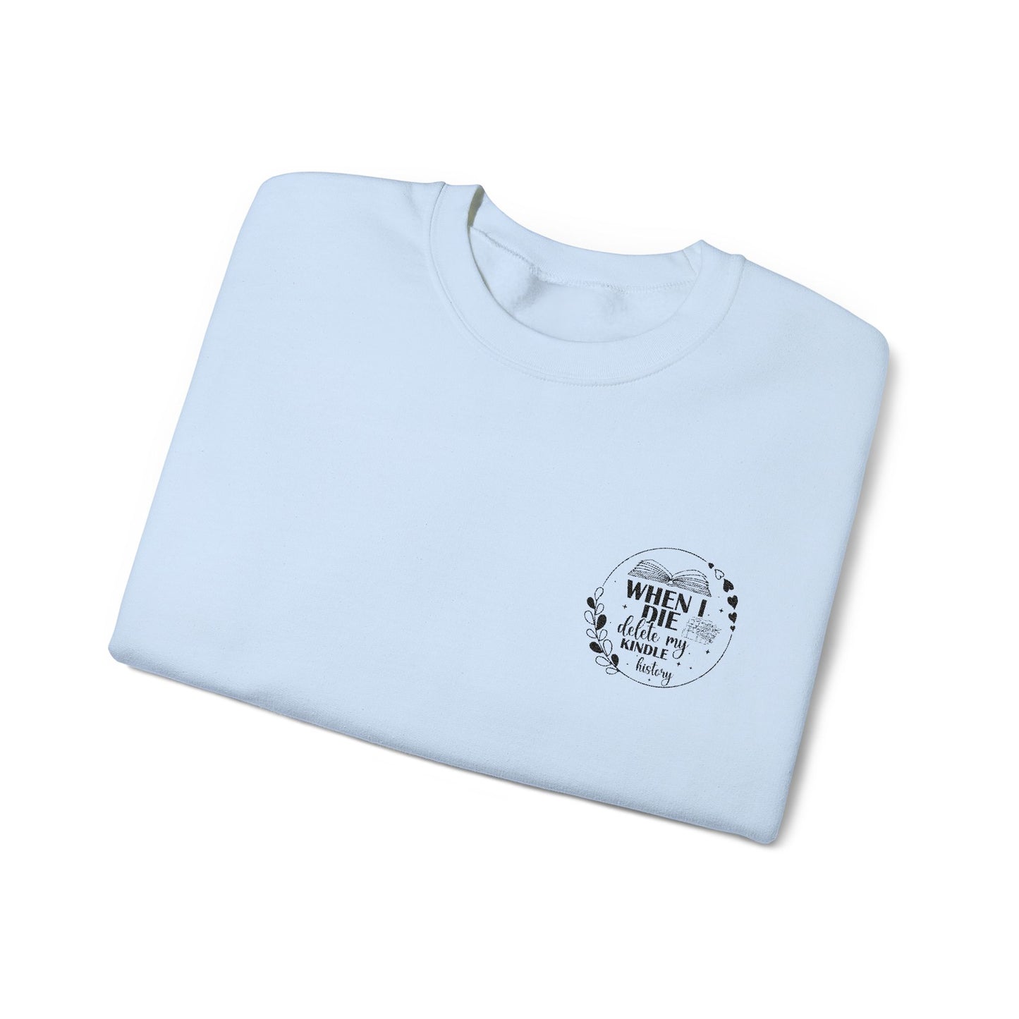 Kindle History Embroidered - Sweatshirt