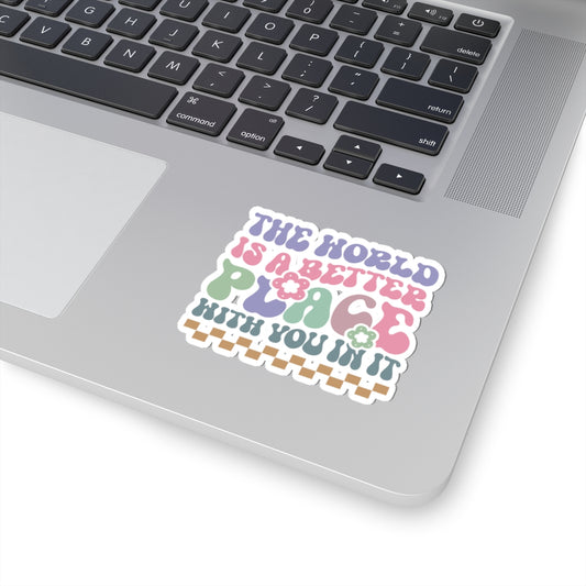 Colorful Inspirational Kiss-Cut Sticker