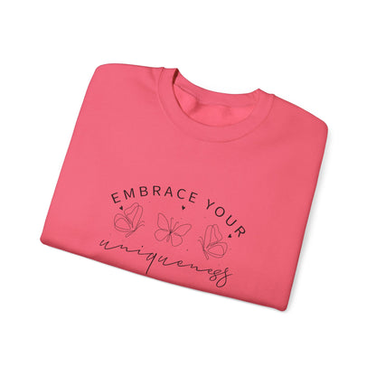 Embrace Your Uniqueness Sweatshirt