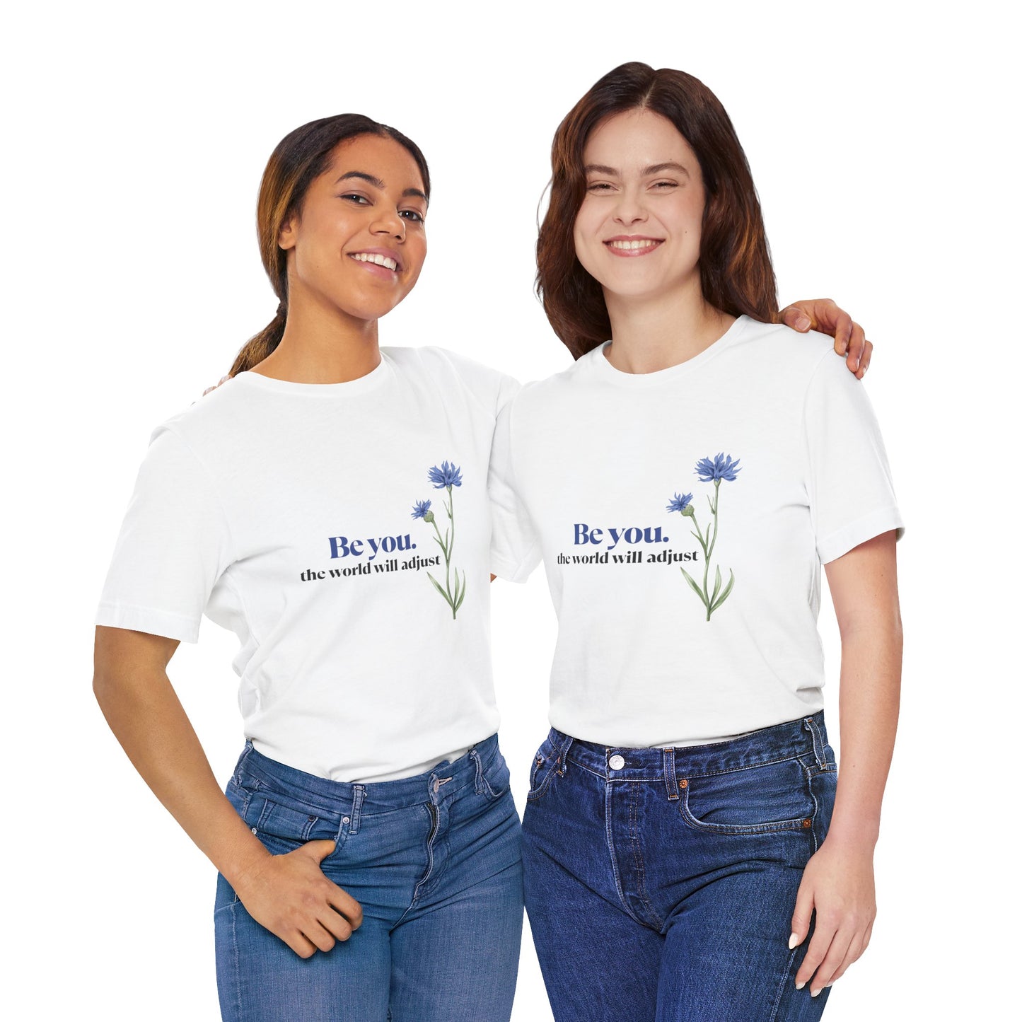 Flower Tee - 'Be You' Short Sleeve Shirt