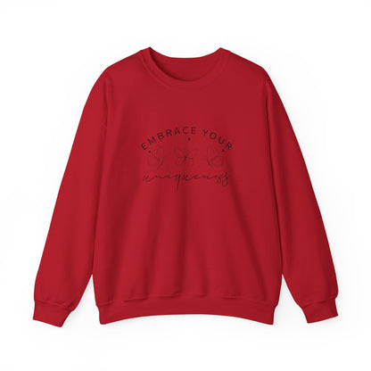 Embrace Your Uniqueness Sweatshirt