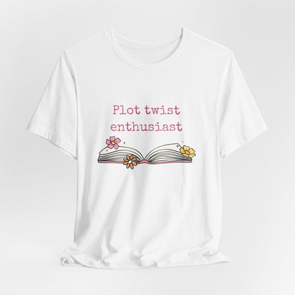 Plot Twist Enthusiast Tee