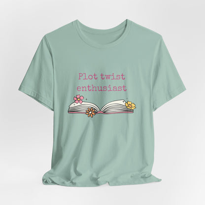 Plot Twist Enthusiast Tee
