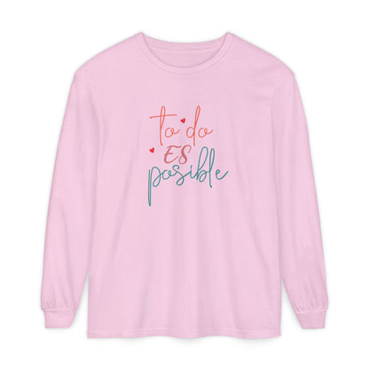 Todo Es Possible - Long Sleeve T-Shirt